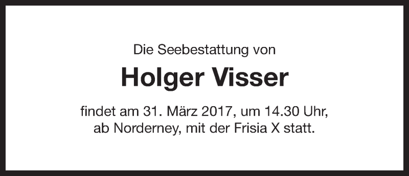  Traueranzeige für Holger Visser vom 25.03.2017 aus 