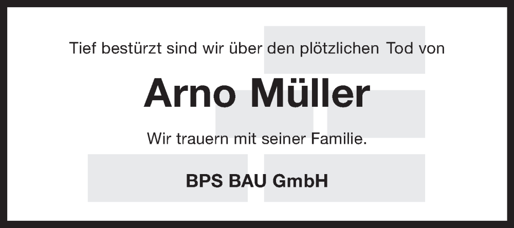  Traueranzeige für Arno Müller vom 02.08.2022 aus 