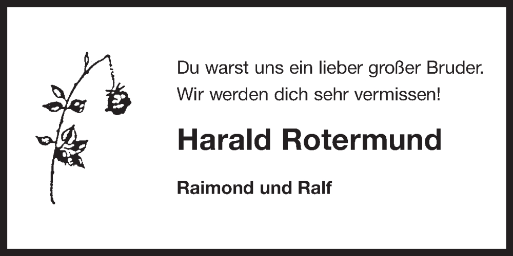  Traueranzeige für Harald Rotermund vom 07.10.2023 aus Ostfriesischer Kurier