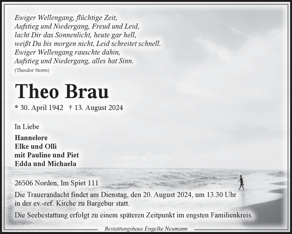  Traueranzeige für Theo Brau vom 17.08.2024 aus Ostfriesischer Kurier