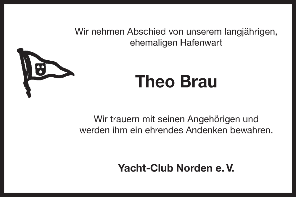  Traueranzeige für Theo Brau vom 17.08.2024 aus Ostfriesischer Kurier