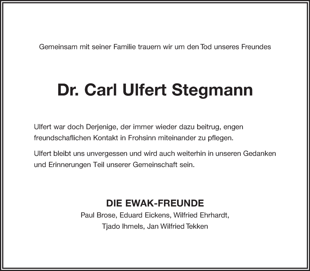  Traueranzeige für Carl Ulfert Stegmann vom 05.02.2025 aus Ostfriesischer Kurier