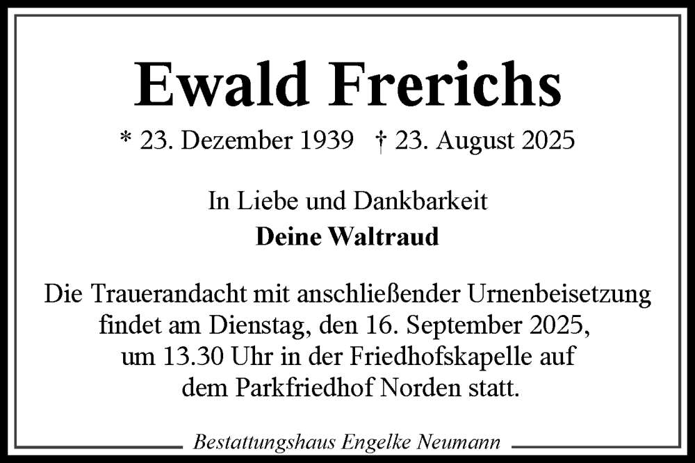  Traueranzeige für Ewald Frerichs vom 13.09.2025 aus Ostfriesischer Kurier